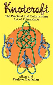 Knotcraft;: the art of knot tying cover image cdn