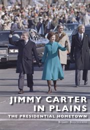 Jimmy Carter in Plains cover image cdn