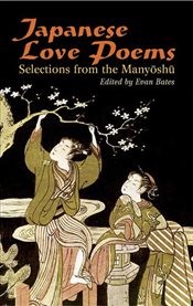 Japanese Love Poems: Selections from the Manyoshu cover image cdn