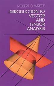 Introduction to Vector and Tensor Analysis cover image cdn
