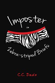Imposter in zebra-striped briefs cover image cdn