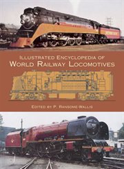 Illustrated encyclopedia of world railway locomotives cover image cdn