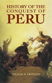 History of the Conquest of Peru cover image cdn