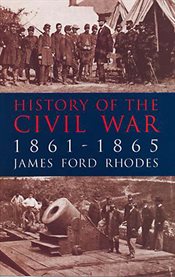 History of the Civil War, 1861-1865 cover image cdn