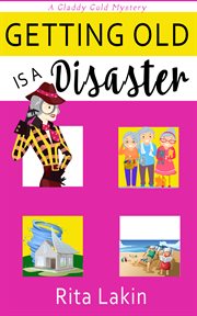 Getting old is a disaster cover image cdn