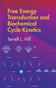 Free energy transduction and biochemical cycle kinetics cover image cdn