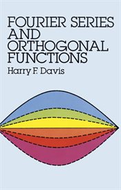 Fourier Series and Orthogonal Functions cover image cdn