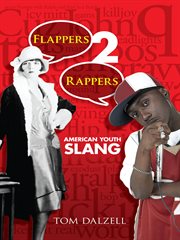 Flappers 2 rappers: American youth slang cover image cdn