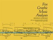 Five graphic music analyses (Fünf Urlinie-Tafeln) cover image cdn