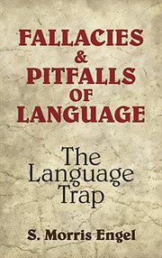 Fallacies and pitfalls of language: the language trap cover image cdn