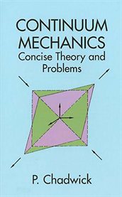 Continuum Mechanics: Concise Theory and Problems cover image cdn