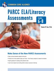 PARCC ELA/literacy assessments. Grades 6-8 cover image cdn