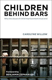 Children behind bars: why the abuse of child imprisonment must end cover image cdn