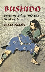Bushido: Samurai Ethics and the Soul of Japan cover image cdn