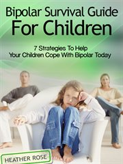 Bipolar disorder: survival guide for children cover image cdn