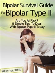 Bipolar disorder: survival guides for bipolar Type 2 cover image cdn