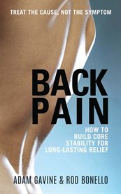 Back pain: how to build core stability for long-lasting relief cover image cdn