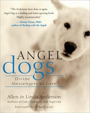 Angel dogs: divine messengers of love cover image cdn