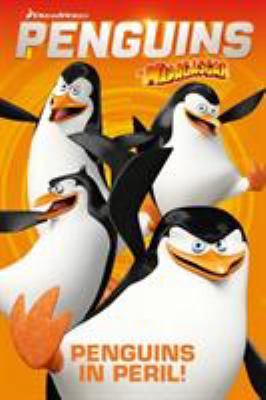 Penguins of Madagascar. [3], Penguins in peril! cover image cdn