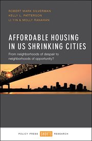 Affordable housing in US shrinking cities: from neighborhoods of despair to neighborhoods of opportunity? cover image cdn