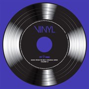Vinyl: music from the HBO original series. Volume 1.4 cover image cdn