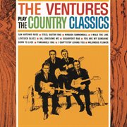 The Ventures play the country classics cover image cdn