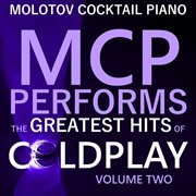 Mcp performs the greatest hits of coldplay, vol. 2 cover image cdn