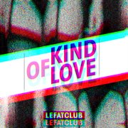 Kind of love - ep cover image cdn