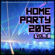 Home party, vol. 3 cover image cdn