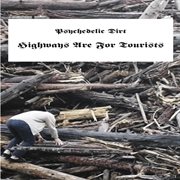 Highways are for tourists cover image cdn