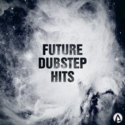 Future dubstep hits cover image cdn