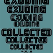 Exuding collected, vol. 8 cover image cdn