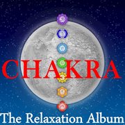 Chakra: the relaxation album cover image cdn