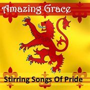 Amazing grace: stirring songs of pride cover image cdn