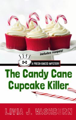 The candy cane cupcake killer a fresh-baked mystery  cover image cdn