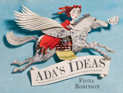 Ada's ideas : the story of Ada Lovelace, the world's first computer programmer  cover image cdn