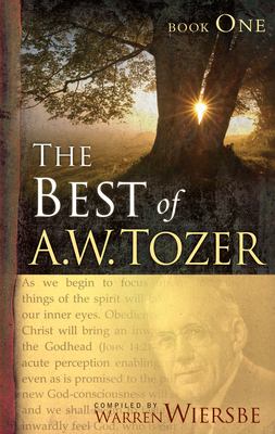 The best of A.W. Tozer. Book one  cover image cdn