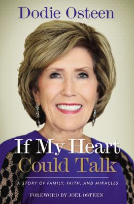 If my heart could talk : a story of family, faith, and miracles  cover image cdn