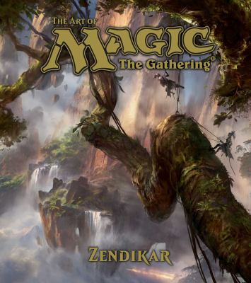 The art of Magic, the Gathering : Zendikar  cover image cdn