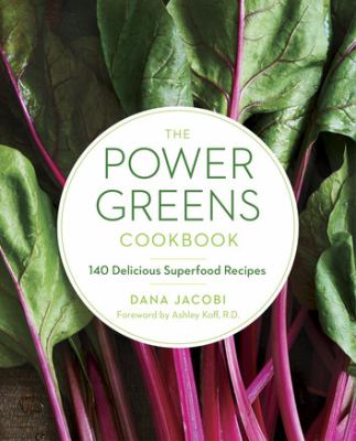 The power greens cookbook 140 delicious superfood recipes cover image cdn