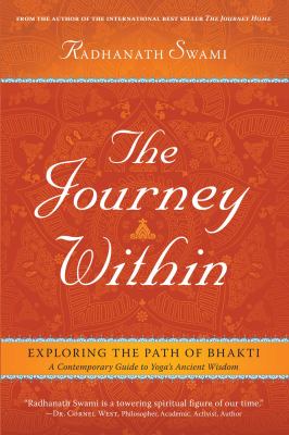 The journey within : exploring the path of bhakti : a contemporary guide to yoga's ancient wisdom  cover image cdn
