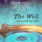 The well: why are so many still thirsty? cover image cdn