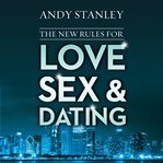 The new rules for love, sex, and dating cover image cdn