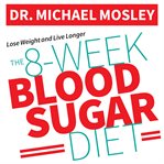 The 8-week blood sugar diet: how to beat diabetes fast (and stay off medication for life) cover image cdn