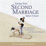 Saving your second marriage before it starts cover image cdn