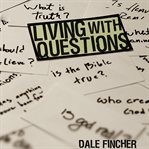Living with questions cover image cdn