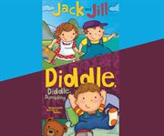 Jack and Jill: Diddle, diddle, dumpling cover image cdn