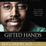 Gifted hands: the Ben Carson story cover image cdn
