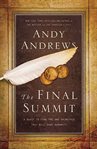 The final summit: a quest to find the one principle that will save humanity cover image cdn