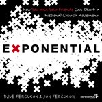 Exponential: how to accomplish the Jesus Mission cover image cdn